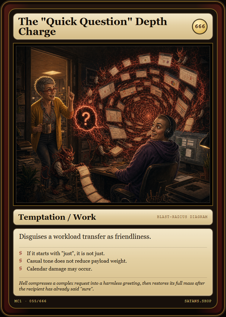 The "Quick Question" Depth Charge card